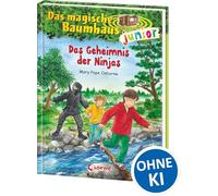 Das magische Baumhaus junior 05 - Das Geheimnis der Ninjas