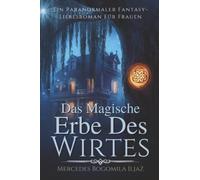 Das Magische Erbe Des Wirtes: Ein Paranormaler Fantasy-Liebesroman Für Frauen