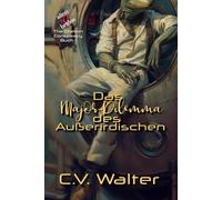 Das Major-Dilemma des Außerirdischen (Alienbräute: Die Chelion-Verschwörung)