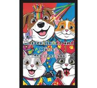 Das Mal und Rätselbuch, Katzen Hunde und Mäuse Modenschau: für kluge Köpfe und kreative Kinder