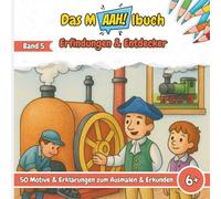 Das Malbuch mit dem AAH! - Erfindungen & Entdecker: Malbuch für Kinder - 50 Motive über Erfindungen, Entdeckungen und Technik zum Ausmalen - Kreatives Ausmalbuch mit spannendem Wissen - Ideal für die Grundschule, Jungen & Mädchen ab 6 Jahren