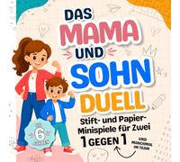 Das Mama und Sohn Duell: 1 gegen 1 und manchmal im Team | Stift- und Papier-Minispiele für Zwei | Geschenkidee für Muttertag, Geburtstag & gemeinsame Zeit