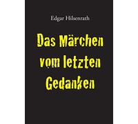 Das Marchen Vom Letzten Gedanken