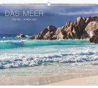 Das Meer 2026 - Natur-Fotografie von Roland Gerth - Wandkalender 60 x 50 cm - Spiralbindung: THE SEA · LA MER 2025