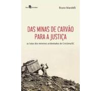 Das Minas De Carvão Para A Justiça (ebook)