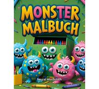Das Monster Malbuch: 66 süße Monster zum Ausmalen, Lustige und niedliche Monster und Kreaturen, Malvorlagen mit kreativen Ausmalbildern für Kinder ab 4 Jahren