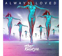 Das Mortal - Always Loved [Vinilo]