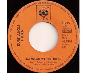Das müßen wir noch lernen/Hier am Rhein geht die Sonne nicht unter(7" Vinyl Single)(1970)(CBS 5181)