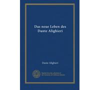 Das neue Leben des Dante Alighieri