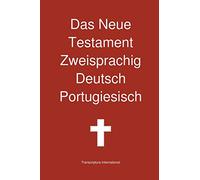 Das Neue Testament Zweisprachig Deutsch Portugiesisch