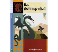 Das Nibelungenlied: Deutsche Lektüre mit Audio via ELI Link-App für das 3. Lernjahr. mit Audio via ELI Link-App