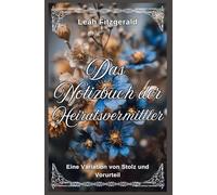 Das Notizbuch der Heiratsvermittler: Eine Variation von Stolz und Vorurteil