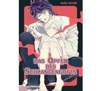 Das Opfer des Schlangengotts: Verrückt heißer Boys-Love-Einzelband ab 18 zwischen einem Menschen und einem Gott - exklusive Sammelkarte in der 1. Auflage!