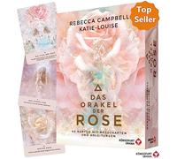 Das Orakel der Rose: 44 Karten mit Botschaften und Anleitungen