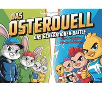 Das Oster Duell: Das Generationen-Battle für die ganze Familie - 25 lustige Spiele, Rätsel & Challenges für Kinder ab 8 Jahre, Eltern & Großeltern. Das ideale Geschenk & Mitbringsel für Ostern