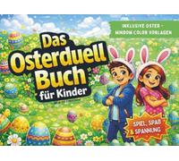 Das Oster-Duell für Kinder: Ostergeschenke für Kinder ab 6 Jahren - Spiel, Spaß und Spannung - Auch gegen Erwachsene spielbar