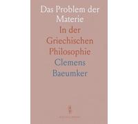 Das Problem der Materie: In der Griechischen Philosophie