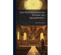 Das Psychologische System des Maimonides.