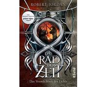 Das Rad der Zeit 14: Das Vermächtnis des Lichts | Die Buch-Serie zur großen prime video-Serie »Wheel of Time« (WoT)!