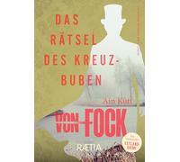 Das Rätsel des Kreuzbuben: Ein historischer Estland-Krimi. Von Fock: Band 1