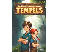 Das Rätsel des vergessenen Tempels