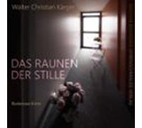 Das Raunen Der Stille (audiolibro)