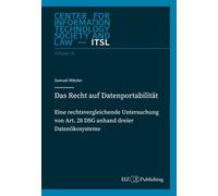 Das Recht auf Datenportabilität: Eine rechtsvergleichende Untersuchung von Art. 28 DSG anhand dreier Datenökosysteme: 15