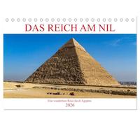 Das Reich am Nil (Tischkalender 2026 DIN A5 quer), CALVENDO Monatskalender: Eine wunderbare Reise durch Ägypten, dem Land der Pharaonen am Nil