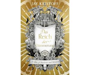 Das Reich der Dämmerung: A Tale of Shadows and Betrayal: 3