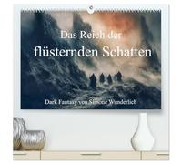 Das Reich der flüsternden Schatten (hochwertiger Premium Wandkalender 2026 DIN A2 quer), Kunstdruck in Hochglanz: Dunkle Fantasy