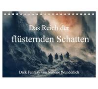 Das Reich der flüsternden Schatten (Tischkalender 2026 DIN A5 quer), CALVENDO Monatskalender: Dunkle Fantasy