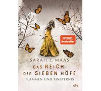 Das Reich der Sieben Höfe 02 – Flammen und Finsternis – Editorial dtv
