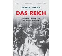 Das Reich: The Military Role of the 2nd SS Division (Cassell Military Paperbacks)