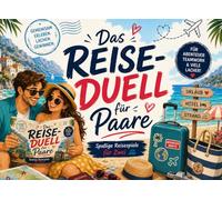 Das Reise-Duell für Paare: Spaßige Reisespiele für Zwei mit Stift & Papier | Perfekt für Urlaub, Hotel & Strand.