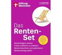 Das Renten-Set: Rentenbeginn planen, Früher aufhören zu arbeiten, Rente berechnen und optimieren, Rentenantrag stellen | Mit Formularen zum Heraustrennen und Herunterladen