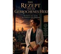 Das Rezept für ein gebrochenes Herz