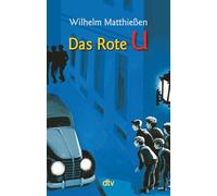Das Rote U: Eine Detektivgeschichte: 71270