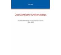 Das Sächsische Artilleriekorps (ebook)