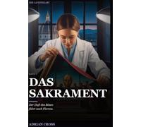 Das Sakrament: Der Lavendelabt - Band 2