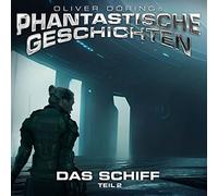 Das Schiff (Teil 2)
