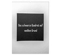 Das schwarze Quadrat auf weißem Grund (Wandkalender 2026 DIN A3 hoch), CALVENDO Monatskalender: Eine fotografische Serie mit dem Thema Quadrat