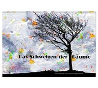 Das Schweigen der Bäume (Wandkalender 2026 DIN A3 quer), CALVENDO Monatskalender: Ein individuelles und wertvolles Geschenk für Naturliebhaber