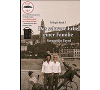 Das schwere Erbe einer Familie (Trilogie)