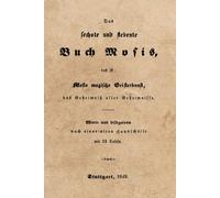 Das Sechste und Siebente Buch Mosis: Mosis magische Geisterkunst
