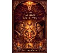 Das Siegel des Blutes: 2 (Das Eden-Protokoll)