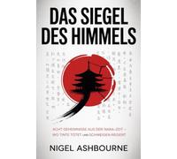 Das Siegel des Himmels: Acht Geheimnisse aus der Nara-Zeit - Wo Tinte tötet und Schweigen regiert
