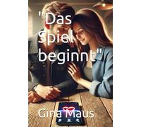 "Das Spiel beginnt"