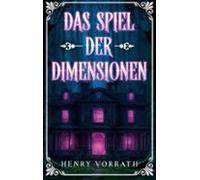 Das Spiel Der Dimensionen (ebook)