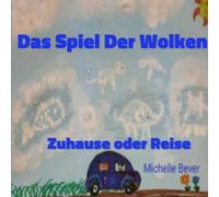 Das Spiel Der Wolken: Zuhause oder Reise