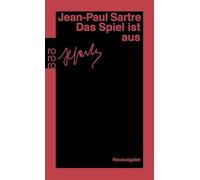 Jean-Paul Sartre – Das Spiel Ist Aus: 10059 – Tapa blanda